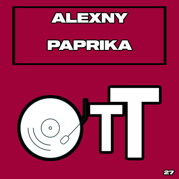 Alexny - Paprika [OTT027]